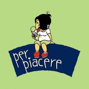 PER PIACERE