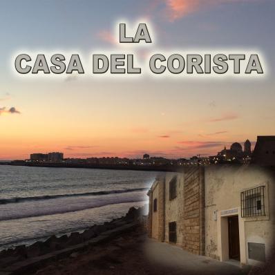 LA CASA DEL CORISTA